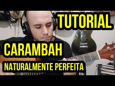 Naturalmente Perfeita - Karambah