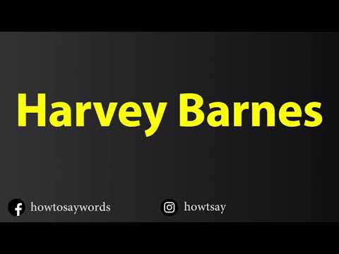 How To Pronounce Harvey Barnes