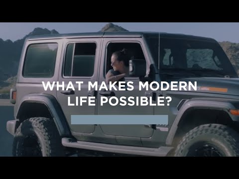 What makes modern life possible?