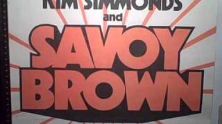 Savoy Brown - All Burned Out written by Kim Simmonds produced by Neil Norman