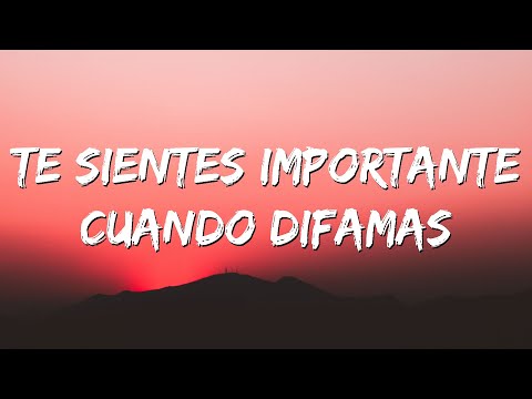 te sientes importante cuando difaman cazzu - Esa narcisista