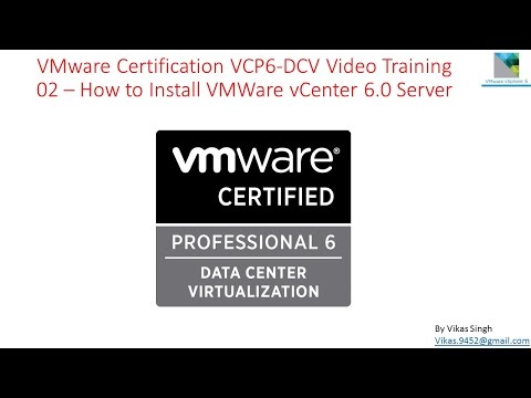 VMware Certification VCP6 (DCV) Training - 02 How to Install vCenter 6.0 Server