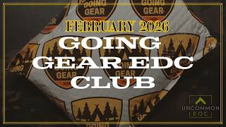 February 2026: Going Gear Premium EDC Club Unboxing