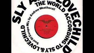 Sly & Lovechild   The World According To Sly & Lovechild Soul Of Europe Mix