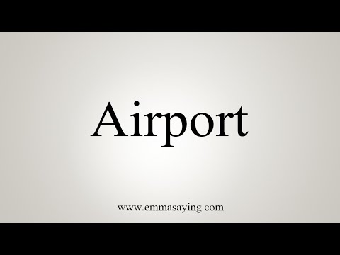 Part of a video titled How To Say Airport - YouTube