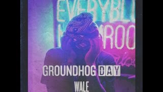 Wale - Groundhog Day (Prod by Jake One) - J.Cole Diss