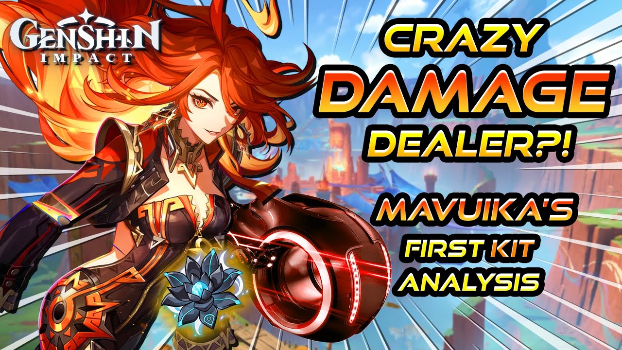 CRAZY DPS?!?! MAVUIKA FIRST KIT ANALYSIS (Genshin Impact)