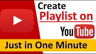 how to create playlist on youtube channel (2019) | how to make a playlist on youtube