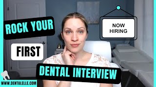 Rock your First Dental Interview!