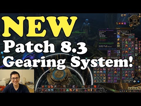 NEW Patch 8.3 Corruption Gearing System