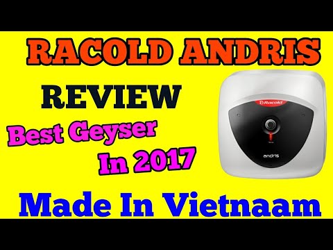 Racold Andris Water Heater Geyser Review