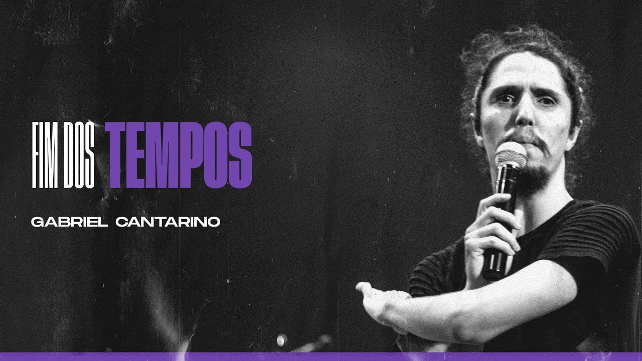FIM DOS TEMPOS - Gabriel Cantarino