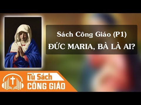 (Phần 1) - Lời Kêu Gọi Ăn Năn Và Sứ Vụ Canh Tân Thế Giới | Áudio Công Giáo