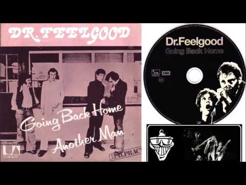 Dr.  Feelgood - Going Back Home
