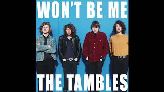The Tambles - Won't Be Me video