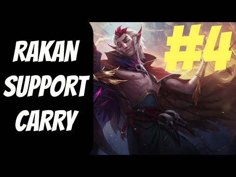 How to Carry as Rakan #4 -- Only Support to Diamond Series -- League of Legends