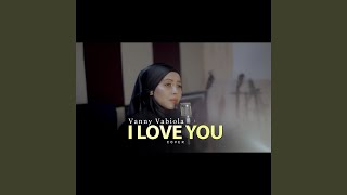 Download lagu I Love You mp3