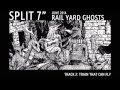 Rail Yard Ghosts - Train That Can Fly - Split 7 ...