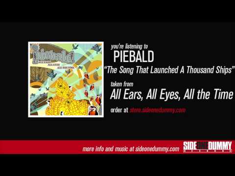 Piebald - The Song That Launched A Thousand Ships (Official Audio)