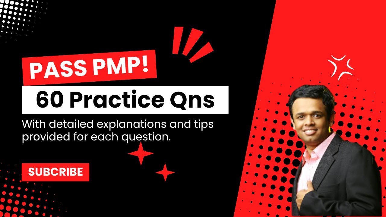 Ace Your PMP Exam on the First Try! 60 Must-Know Questions