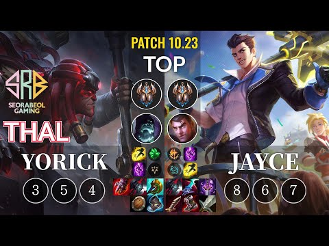 SRB Thal Yorick vs Jayce Top - KR Patch 10.23