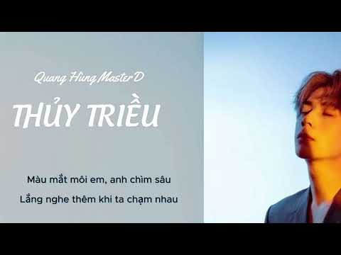 Thủy Triều - Quang Hùng MasterD | Lyrics video