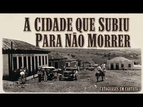 A Cidade que Subiu para Não Morrer | Nova Ponte – MG