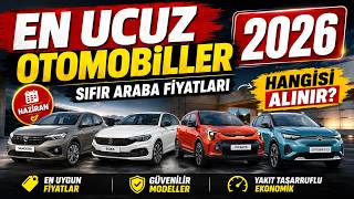 En Ucuz Otomobiller  | Sıfır Araba Fiyatları | 2026 | Hangisi Alınır?