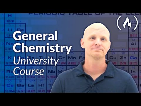 General Chemistry – Full University Course