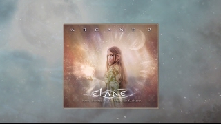 ELANE - Arcane 2 Album Teaser