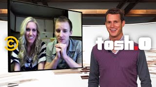 Tosh.0 - Web Chat - Miles Per Hour Couple