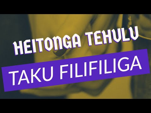 (Lyrics) Taku Filifiliga - Heitonga Tehulu