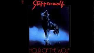 Steppenwolf - Someone told a lie