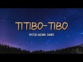 Titibo-Tibo | MOIRA DELA TORRE | Lyrics