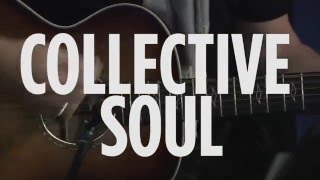 Collective Soul “AYTA” Live @ SiriusXM // The Pulse