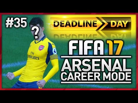 HUGE SURPRISE SIGNING! ARSENAL CAREER MODE - EPISODE #35 (FIFA 17)