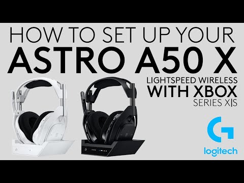Setting up your ASTRO A50 X LIGHTSPEED Wireless Gaming Headset with Xbox Series X|S