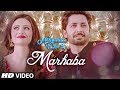 Marhaba Video Song Mehrunisa V Lub U Danish Taimoor Sana Javed Jawed Sheik