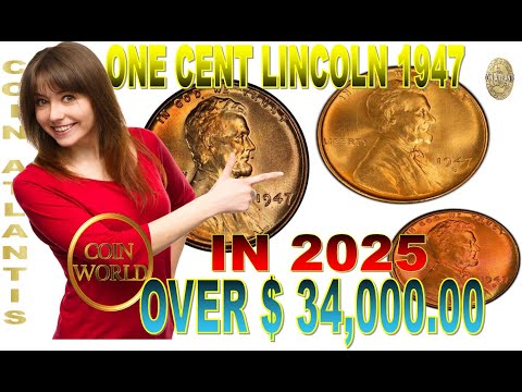 1947 Wheat Penny Value. OVER $34,000.00