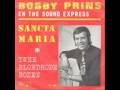 Bobby Prins - Sancta Maria Bobby Prins - Sancta Maria