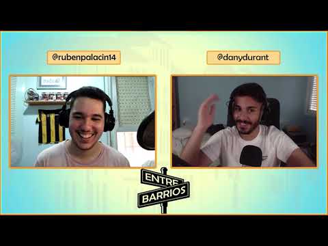 Entre Barrios Podcast #6 ft. Dani Durán (@danydurant)