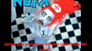 NOFX - What&#39;s The Matter With Parents Today subtitulos español