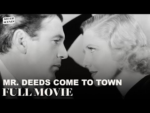 Mr. Deeds Goes To Town (ft. Gary Cooper) | 1936 Full Movie | Silver Scenes