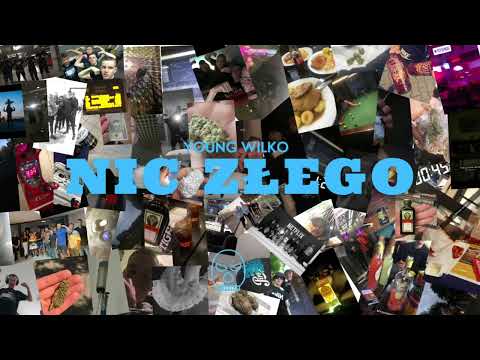 Young Wilko "Nic złego"