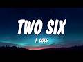 J Cole Two Six Lyrics