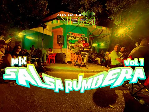 SALSA RUMBERA VOL 1 - LOS DE LAS VIBRAS