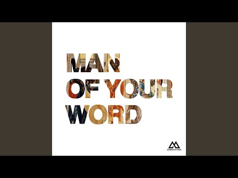 Man of Your Word (Feat. Chandler Moore) (Radio Version)
