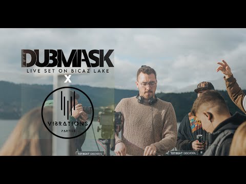 Vibrations Parties: Dubmask (RO) live set on Bicaz Lake, Romania