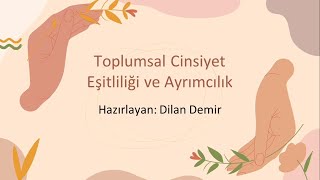 Toplumsal Cinsiyet Eşitliliği ve Ayrımcılık