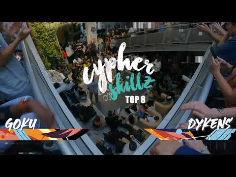 Cypher Skillz #8 - Top 8 - Goku Vs Dykens